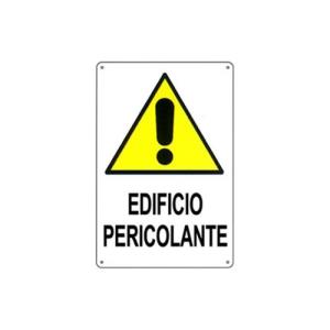 CARTELLO EDIFICIO PERICOLANTE