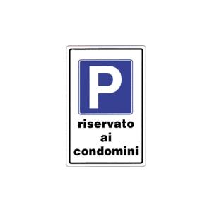 Cartello LINEA PRIVATA 20X30 - Parcheggio Riservato ai condomini