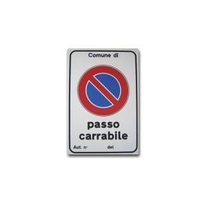 Cartello Passo Carrabile PVC